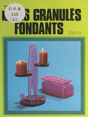cover image of Les granulés fondants